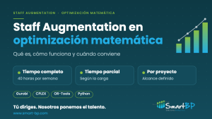 Staff Augmentation en optimización matemática: tiempo completo, parcial o por proyecto, con Gurobi, CPLEX, OR-Tools y Python